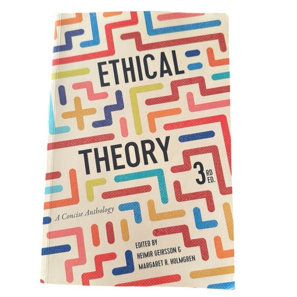Ethical Theory: A Concise - Paperback, by Geirsson Heimir; Holmgren - Good